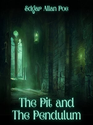 cover image of The Pit and the Pendulum